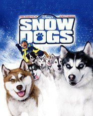 Snow Dogs is similar to The Good Girl.