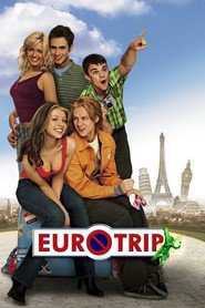 EuroTrip is similar to Some Kind of Justice.