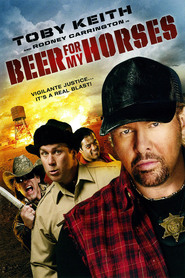 Beer for My Horses is similar to Insidious.