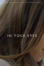 In Your Eyes is similar to 39: A Film by Carroll McKane.