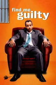 Find Me Guilty is similar to Jumping Jacks and Jail Birds.