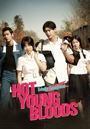 Hot Young Bloods is similar to The Infected.