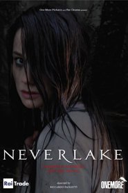 Neverlake is similar to The Home of Silence.