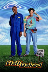 Half Baked is similar to Silent Film.