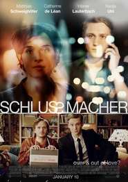 Schlussmacher is similar to Sophie's Homecoming.