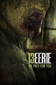 13 Eerie is similar to Kidnapped.