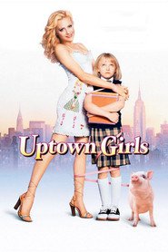 Uptown Girls is similar to The Decision.