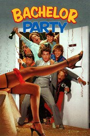 Bachelor Party is similar to The Escape.