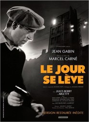 Le jour se leve is similar to Hijack.