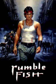 Rumble Fish is similar to Hot Rod.