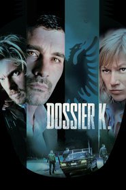 Dossier K. is similar to Mary & Tim.