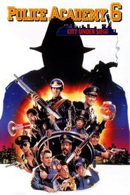 Police Academy VI: City Under Siege is similar to Chain of Souls.