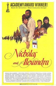 Nicholas and Alexandra is similar to The Streets of Illusion.