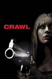 Crawl is similar to Une femme a abattre.