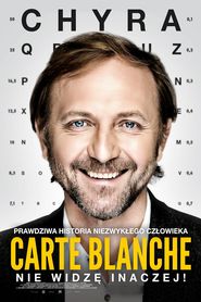 Carte Blanche is similar to Adolescence.