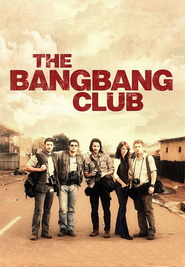 The Bang Bang Club is similar to No Holds Barred.