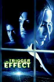 The Trigger Effect is similar to Revenge.