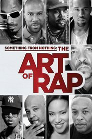 Something from Nothing: The Art of Rap is similar to The Hookers.