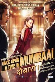 Once Upon a Time in Mumbai Dobaara! is similar to Laugh Track: Captain Apache.