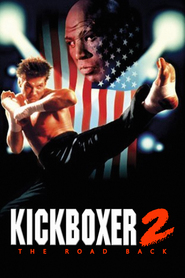 Kickboxer 2: The Road Back is similar to Blue Ridge.