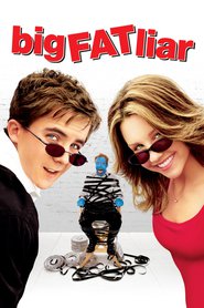 Big Fat Liar is similar to Madero of Mexico.