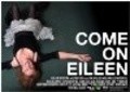Movies Come on Eileen poster