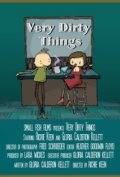 Movies Very Dirty Things poster