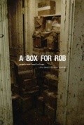 Movies A Box for Rob poster