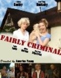 Movies Fairly Criminal poster