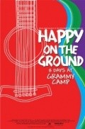 Movies Happy on the Ground: 8 Days at GRAMMY Camp® poster