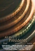 Movies All My Presidents poster
