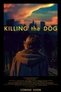 Movies Killing the Dog poster