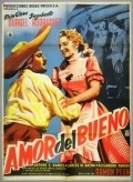 Movies Amor del bueno poster