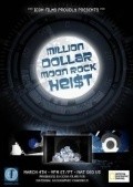 Movies Million Dollar Moon Rock Heist poster