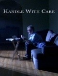 Movies Handle with Care poster