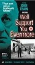 Movies We'll Support You Evermore poster