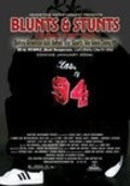Movies Blunts & Stunts: Class of '94 poster