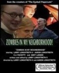 Movies Zombies in My Neighborhood poster