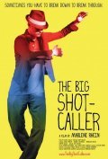 Movies The Big Shot-Caller poster