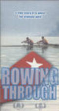 Movies Rowing Through poster