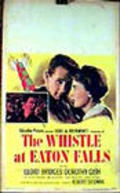 Movies The Whistle at Eaton Falls poster