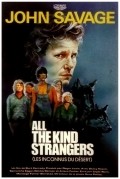 Movies All the Kind Strangers poster