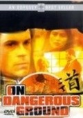 Movies On Dangerous Ground poster
