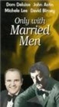Movies Only with Married Men poster
