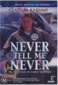 Movies Never Tell Me Never poster