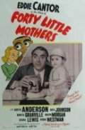 Movies Forty Little Mothers poster