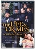 Movies The Life and Crimes of William Palmer poster