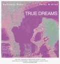 Movies True Dreams poster