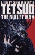 Movies Tetsuo: The Bullet Man poster
