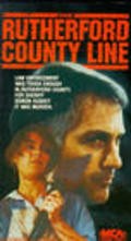 Movies The Rutherford County Line poster